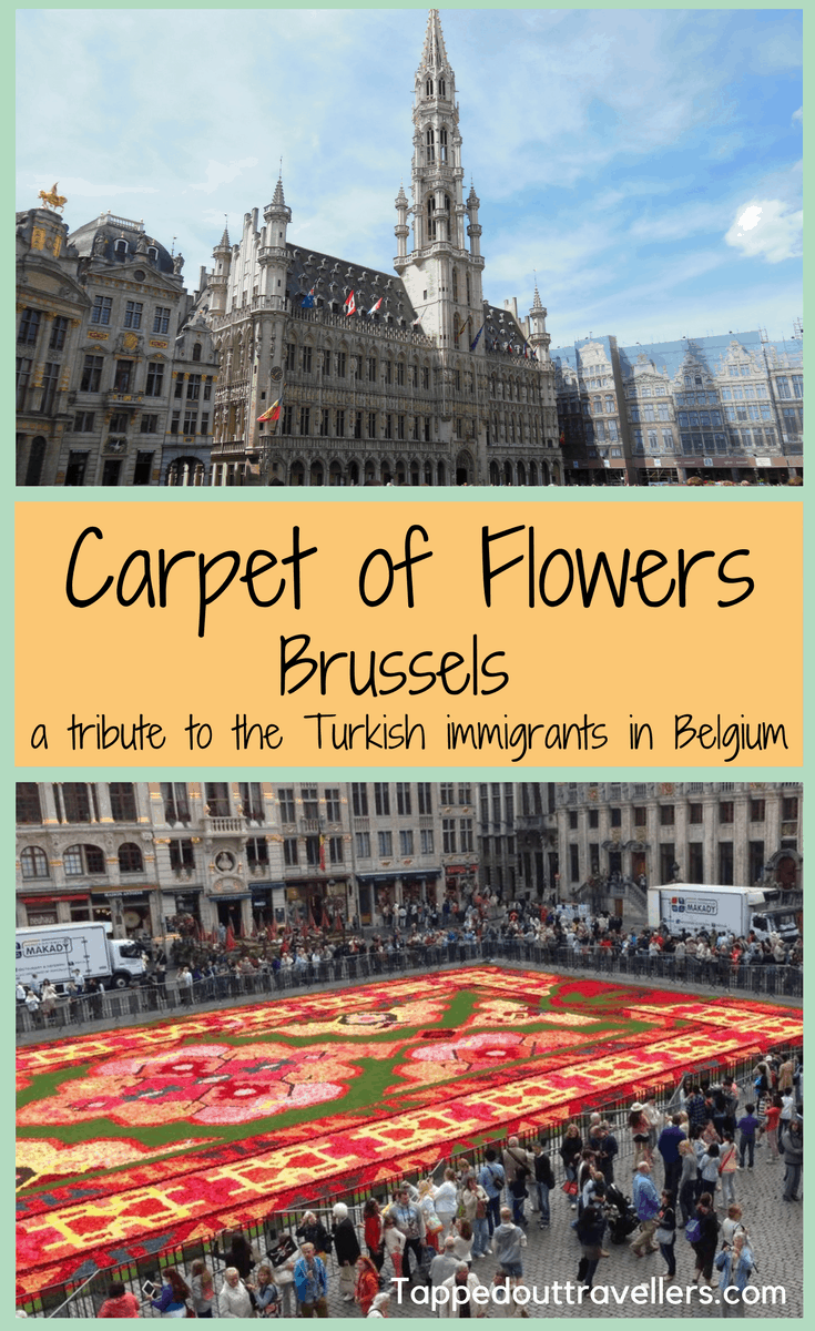Carpet of Flowers Brussels, Le Tapis de Fleur. A tribute to the Turkish Immigrants in Belgium only happens once every 2 years, and lasts for just one weekend. Check it amazing photographs and how to explore when the crowds are high. Travel with kids. #familytravel #belgium #brussels #carpetofflowers 