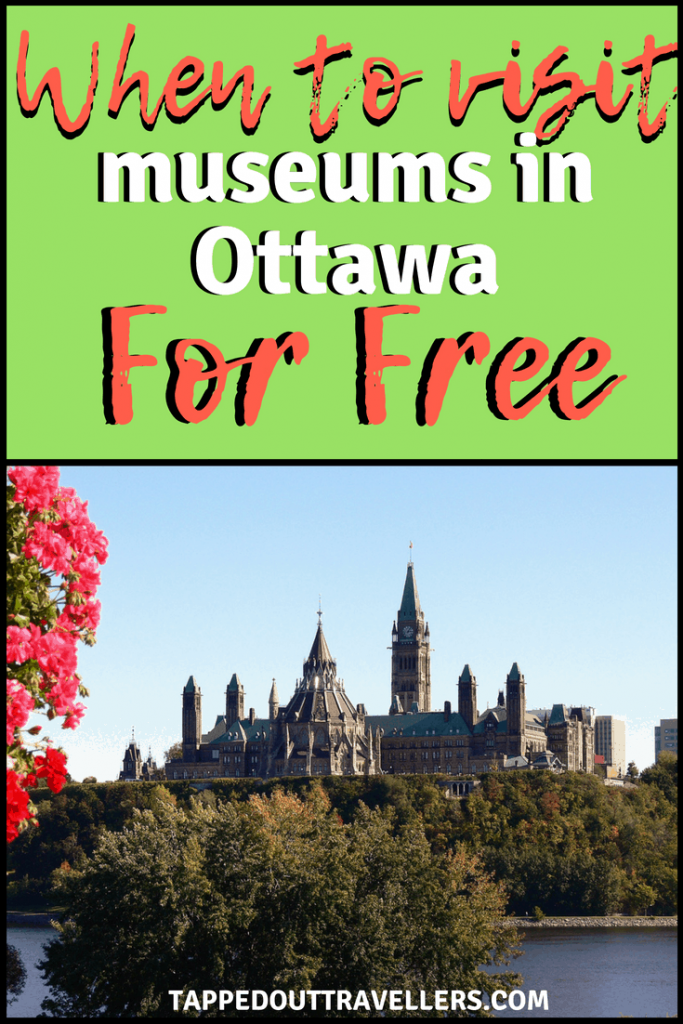 When to visit museums in Ottawa for free. Days and times when to visit Ottawa museums with your children for free.