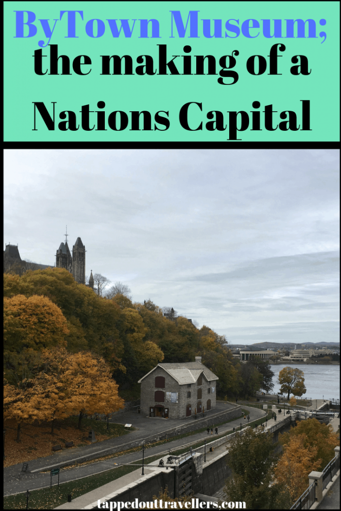 ByTown Museum; the making of a nation's capital