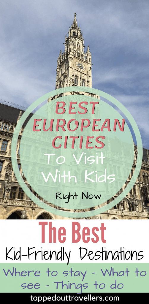 Learn which are the best European cities to visit with kids in this post and find out why they are the best and what they can offer families!